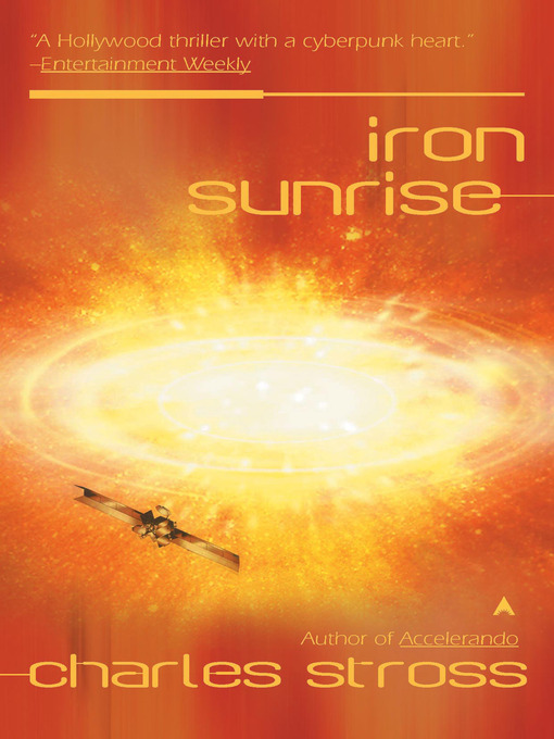 Title details for Iron Sunrise by Charles Stross - Available